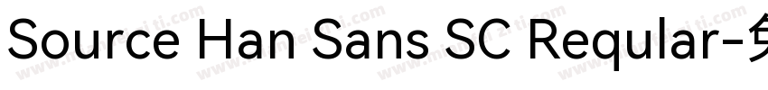 Source Han Sans SC Reqular字体转换